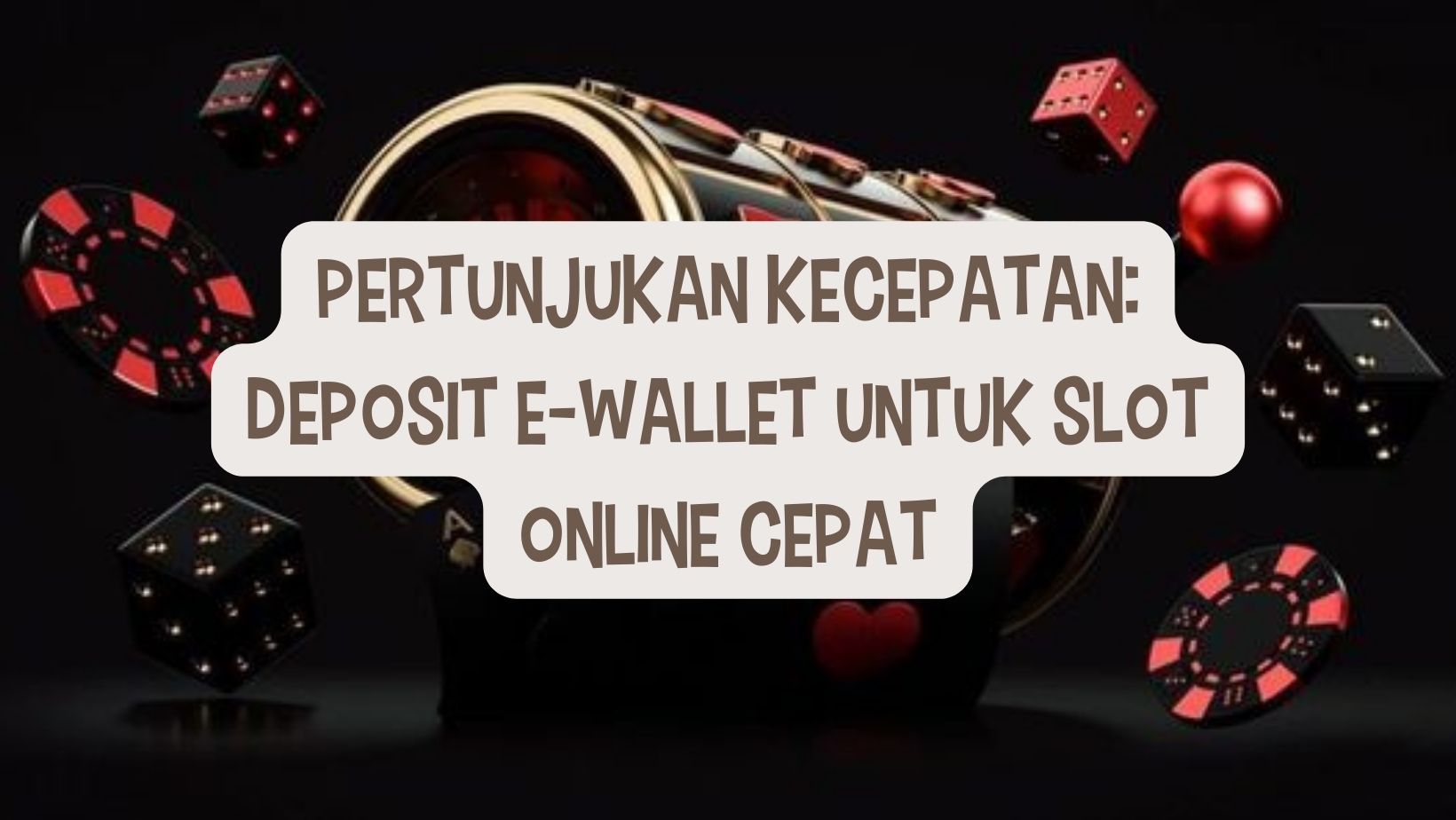 Deposit E-Wallet Untuk Game Online Cepat