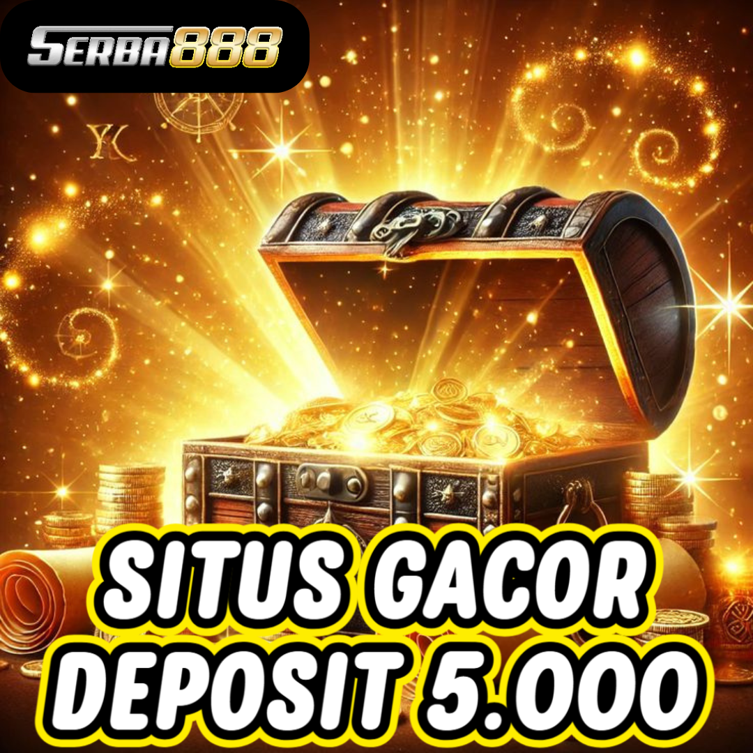 Situs Slot Gacor Serba888